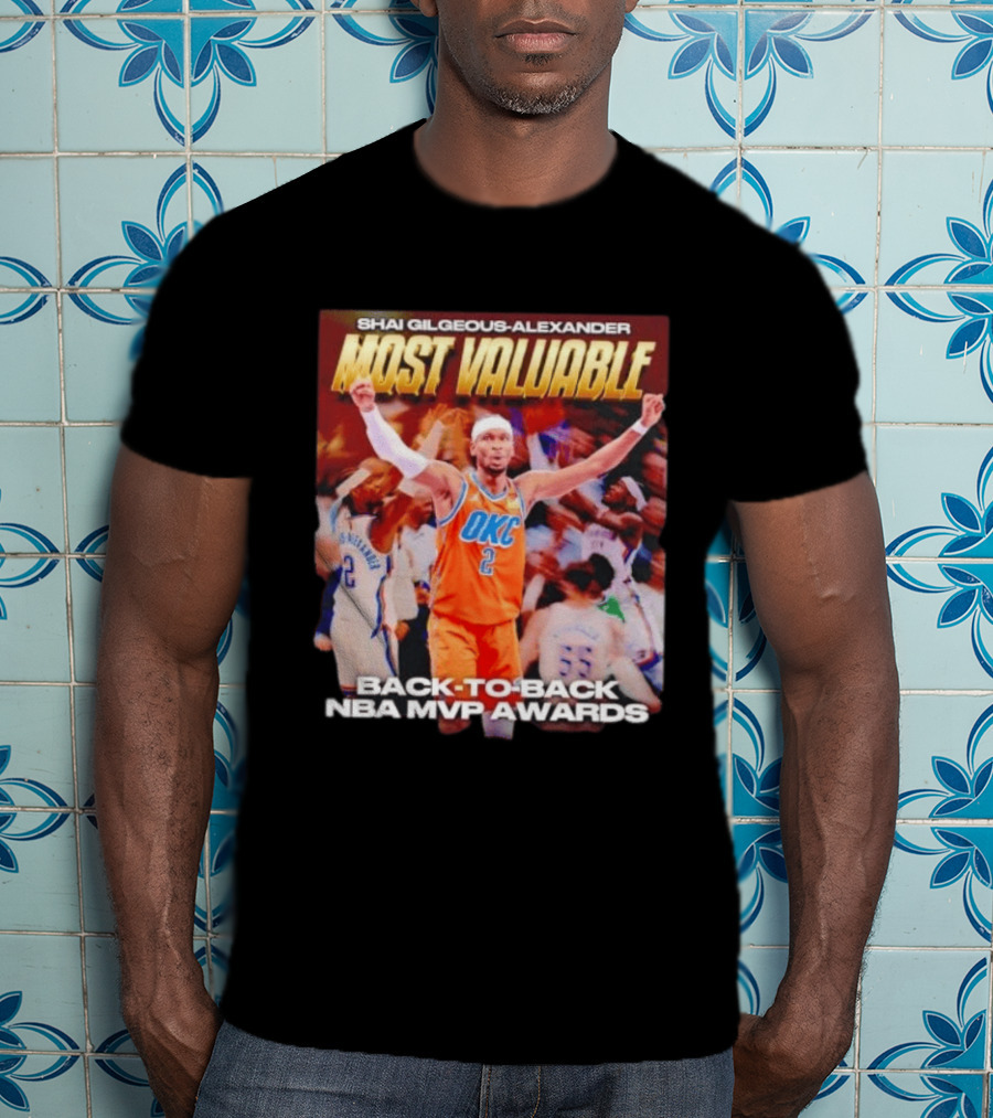 Shia Gilgeous Alexander Most Valuable Okc Back To Back Nba Mvp Awards T-Shirt