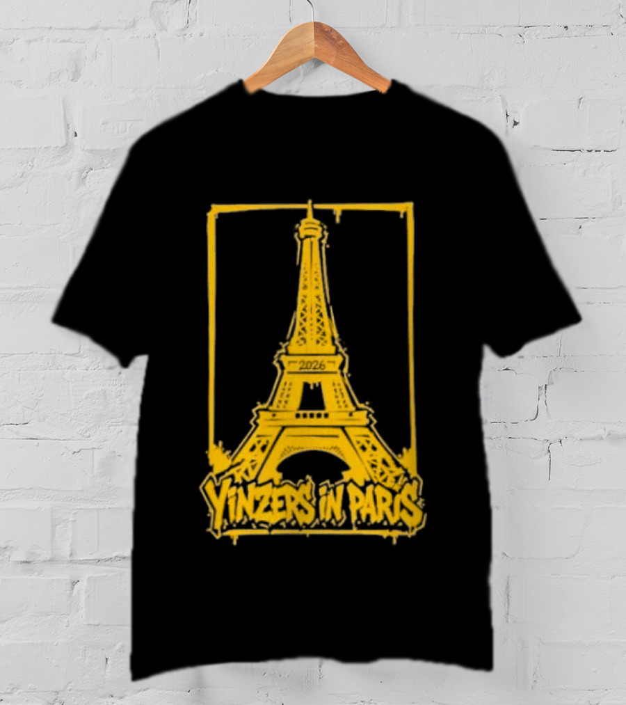 Pittsburgh Steelers Yinzers In Paris Eiffel Tower 2026 T-Shirt