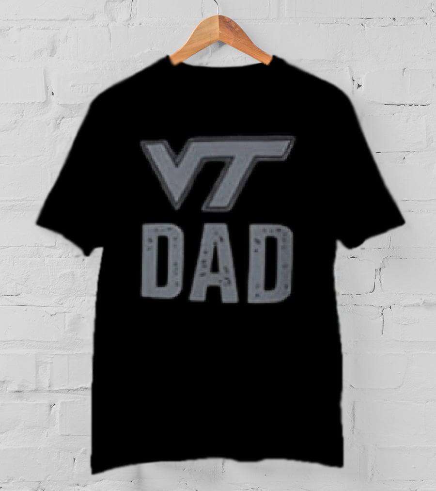 Virginia Tech Hokies VT Dad Father's Day 2026 Two Sided T-Shirt
