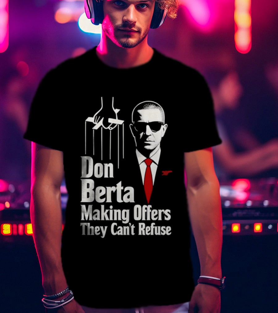 Don Berta Making Offers Arsenal Godfather 2026 T-Shirt