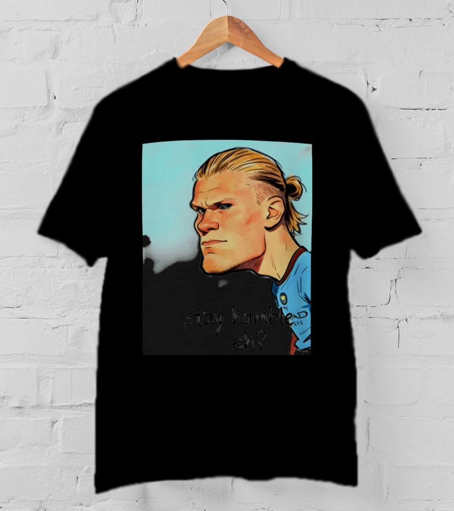 Erling Haaland Cartoon Manchester City Stay Humble Eh T-Shirt