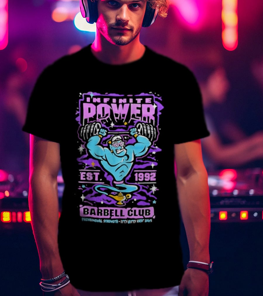 Infinite Power Est 1992 Barbell Club Phenomenal Strength Limitless Potential T-Shirt