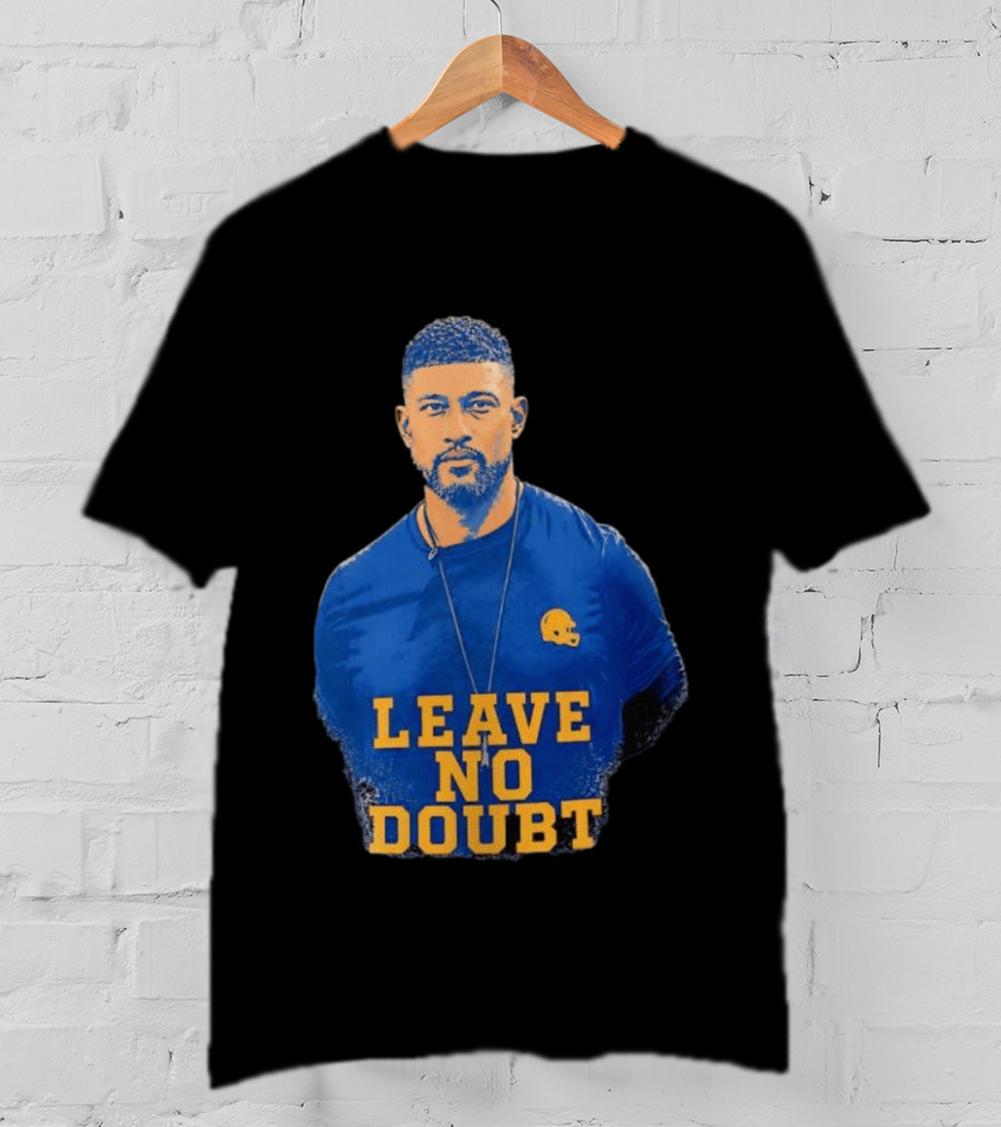 Marcus Freeman Leave No Doubt Football Coach Motivation T-Shirt