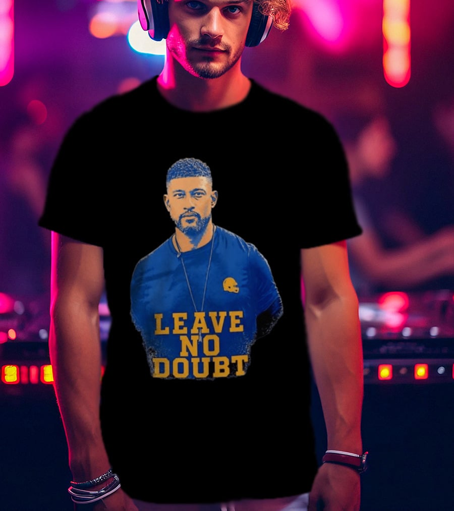 Marcus Freeman Leave No Doubt Football Coach Motivation T-Shirt