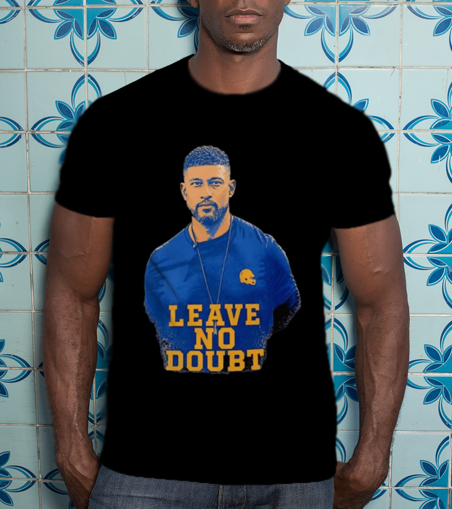 Marcus Freeman Leave No Doubt Football Coach Motivation T-Shirt