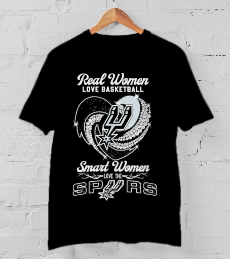 Real Women Love Basketball Smart Women Love The Spurs T-Shirt