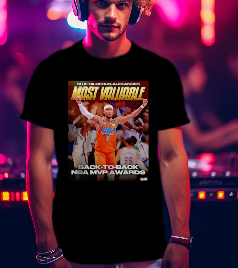 Shai Gilgeous Alexander Oklahoma City Thunder Most Valuable Back To Back NBA MVP Awards T-Shirt