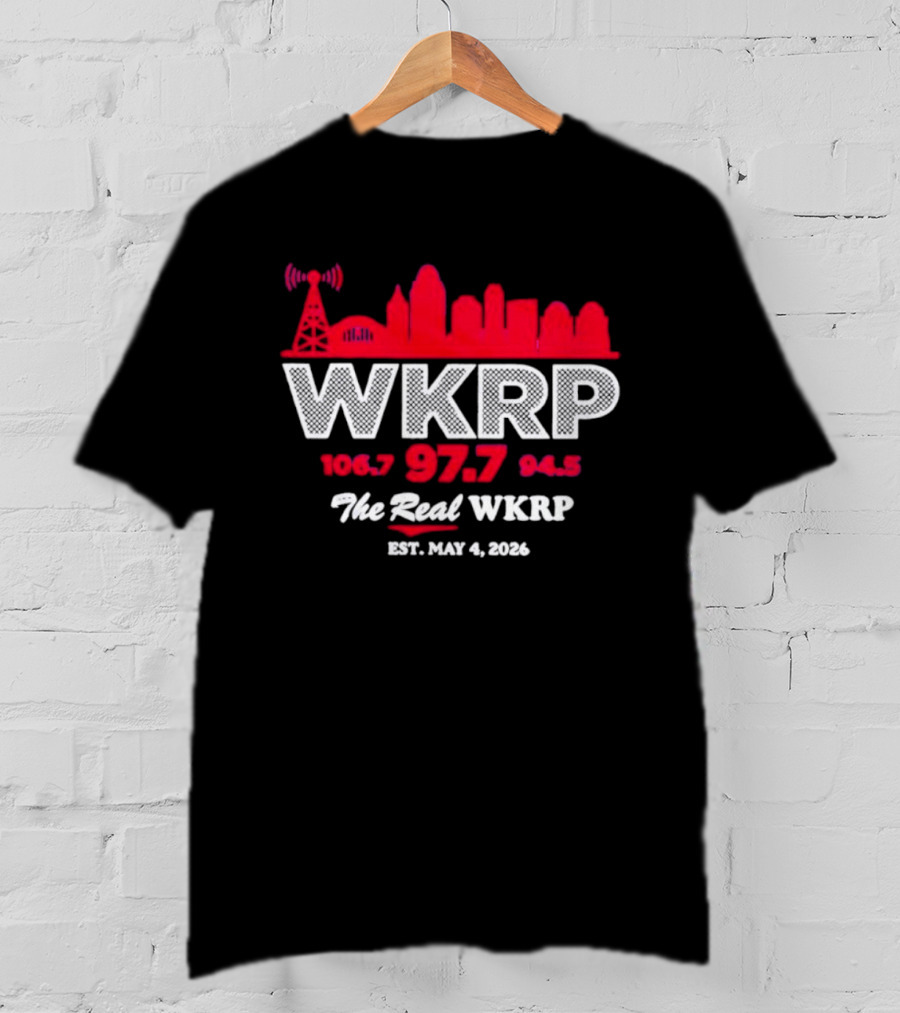 WKRP 106.7 97.7 94.5 The Real WKRP Est. May 4 2026 Skyline T-Shirt