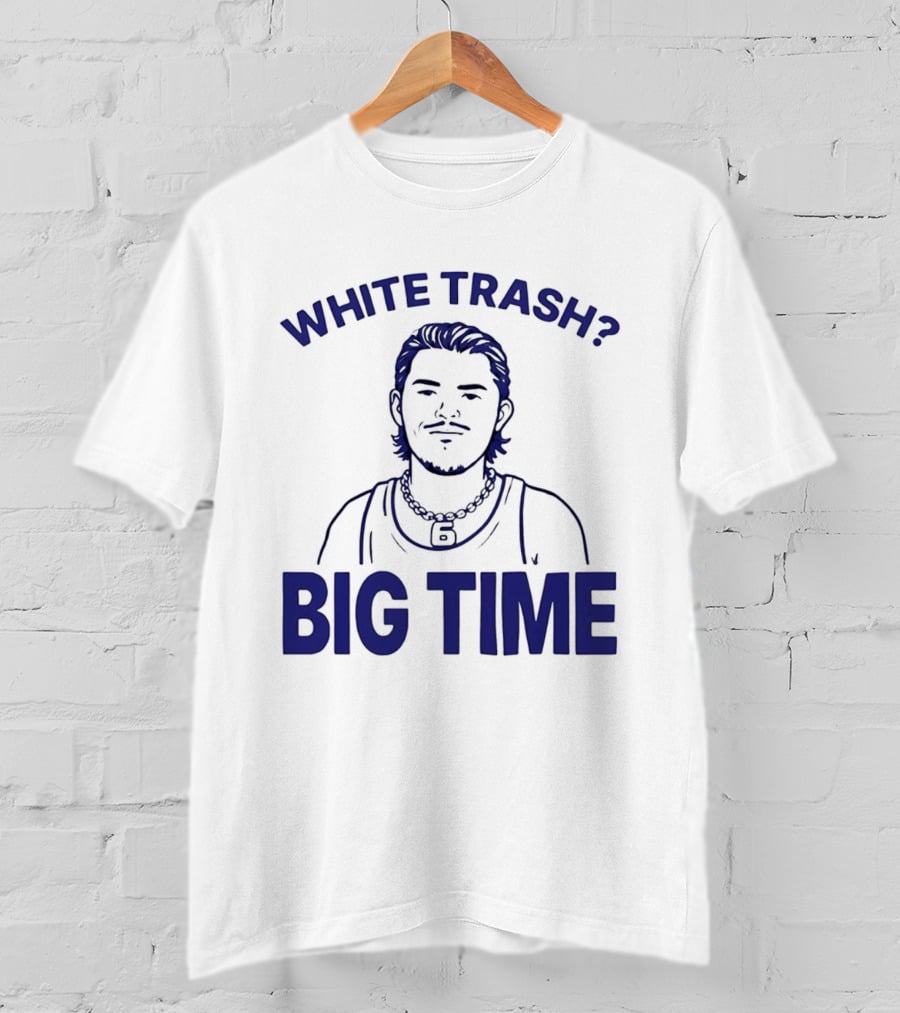 White Trash Big Time Benson's Face T-Shirt
