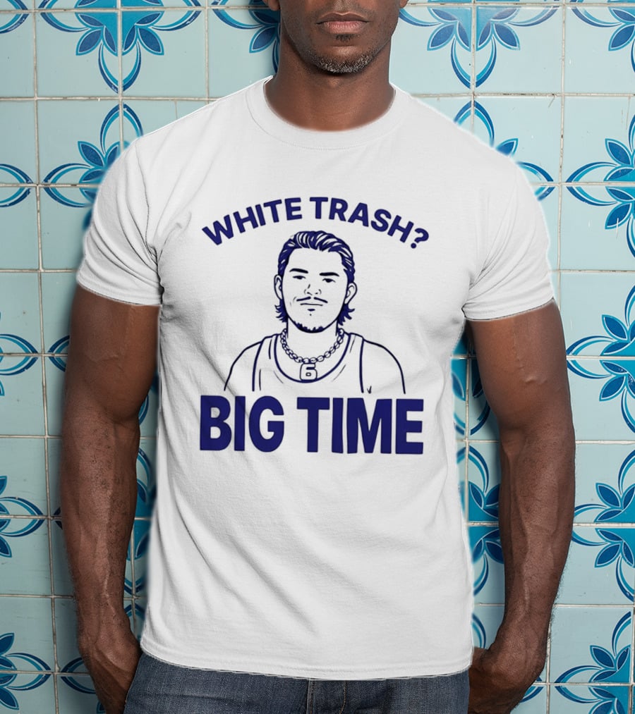 White Trash Big Time Benson's Face T-Shirt