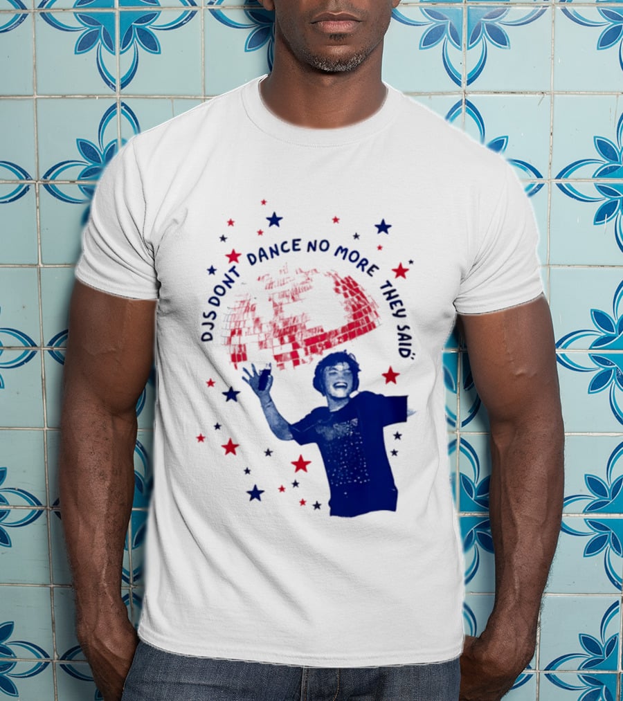 DJS Don't Dance No More They Said Funny DJ Enthusiast Graphic With Stars And Music T-Shirt