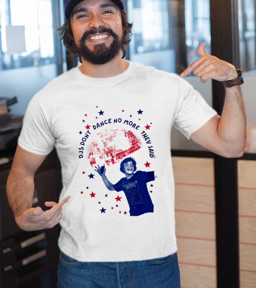 DJS Don't Dance No More They Said Funny DJ Enthusiast Graphic With Stars And Music T-Shirt