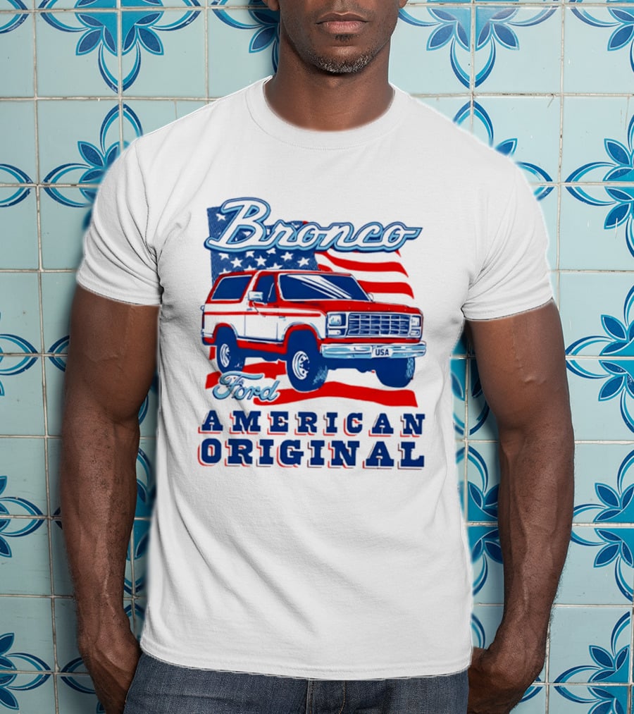 Bronco Ford American Original Vintage Truck Classic Stars And Stripes T-Shirt