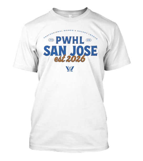 PWHL San Jose Professional Women's Hockey League Est 2026 T-Shirt