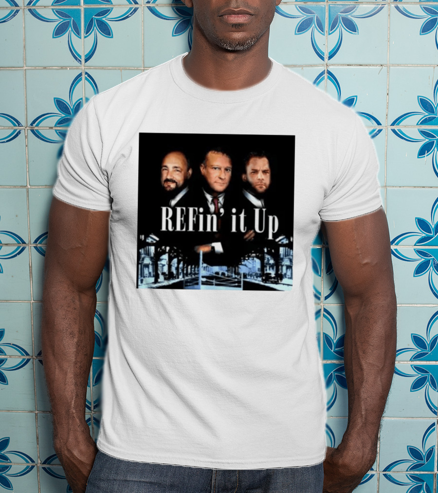 REFin' It Up Episode 215 It's A New Day Sopranos T-Shirt