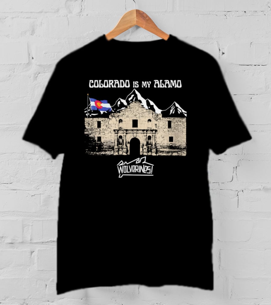 Colorado Is My Alamo Wolverines Flag And Mountains T-Shirt