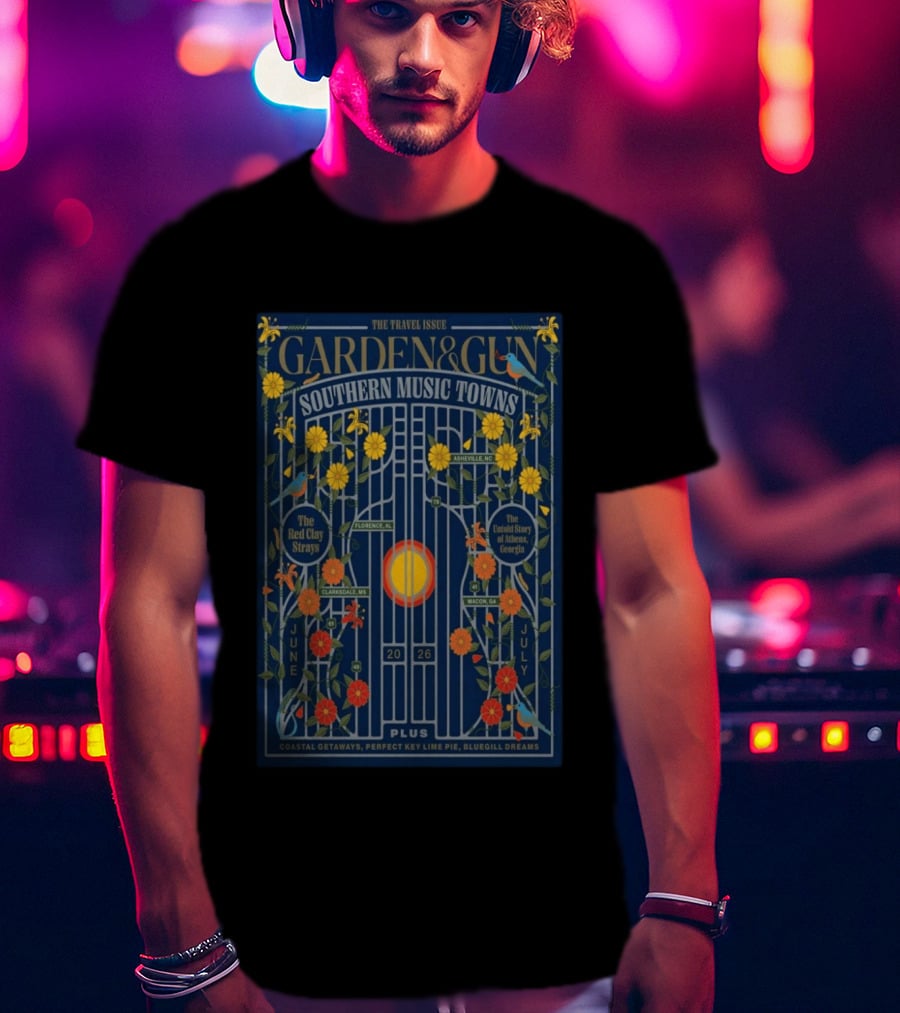 Garden And Gun Southern Music Towns June July 2026 Asheville Florence Clarksdale Athens Macon T-Shirt