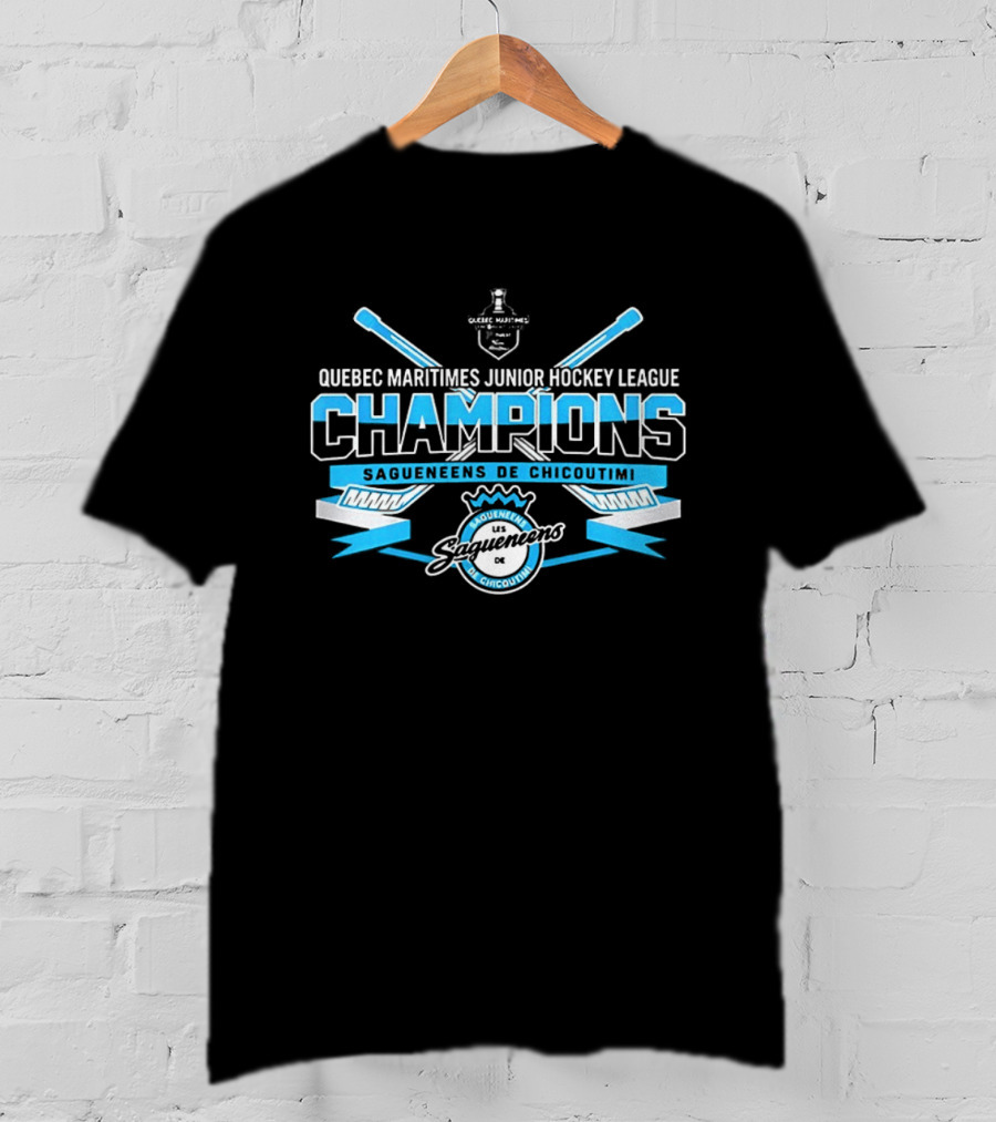 Quebec Maritimes Junior Hockey League Champions Saguenéens De Chicoutimi T-Shirt