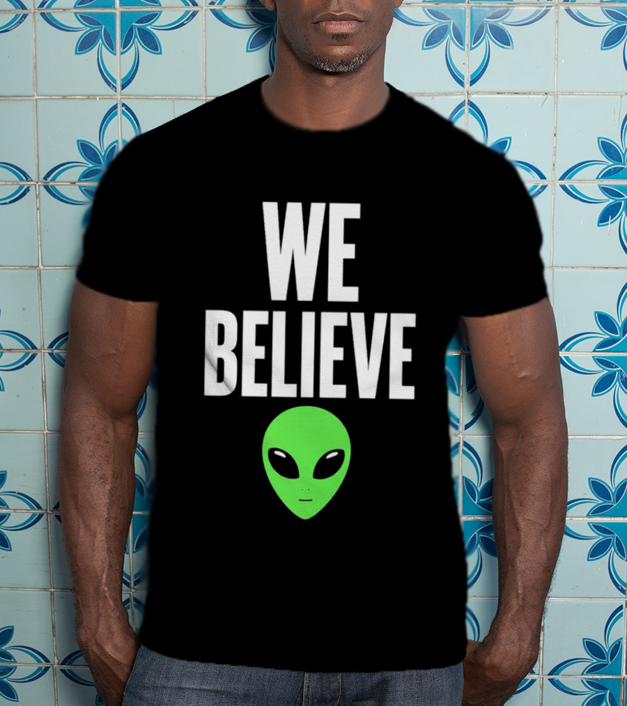 We Believe Alien Green Head Basketball Fans Go Spurs Go T-Shirt