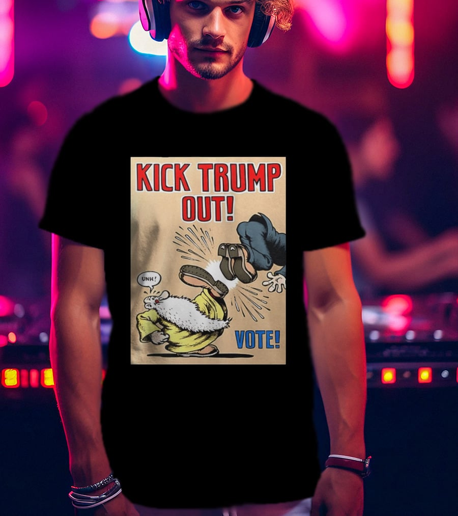 Kick Trump Out Unh Vote T-Shirt