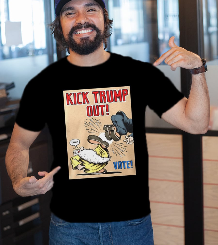 Kick Trump Out Unh Vote T-Shirt