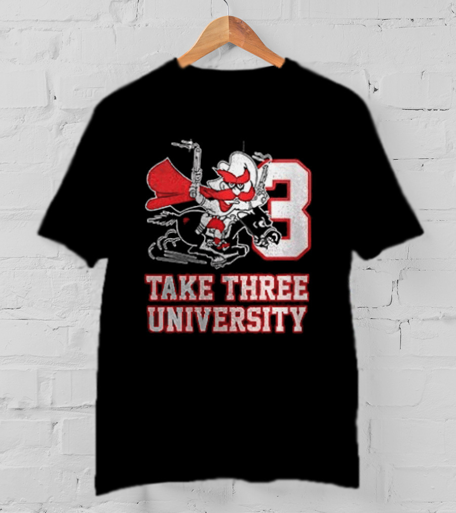 Texas Tech Red Raiders Take Three University Wreck 'Em 3 T-Shirt