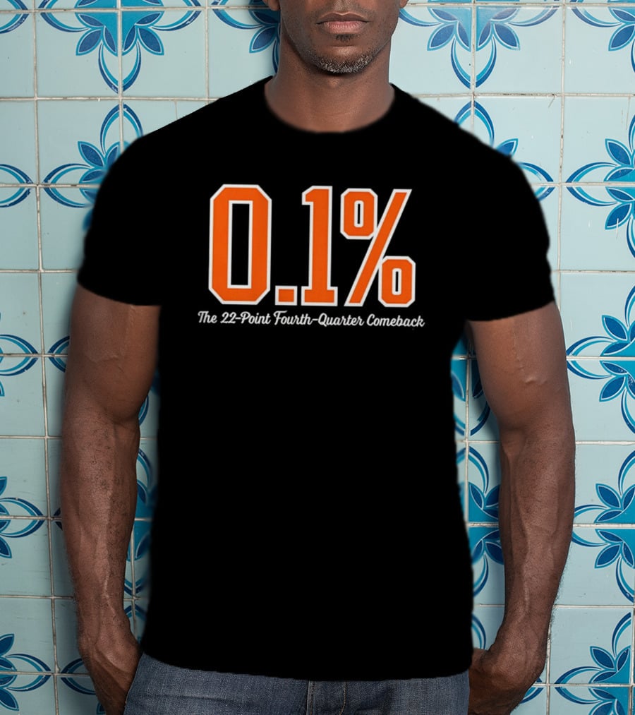 New York Knicks 0.1 Percent The 22 Point Fourth Quarter Comeback T-Shirt