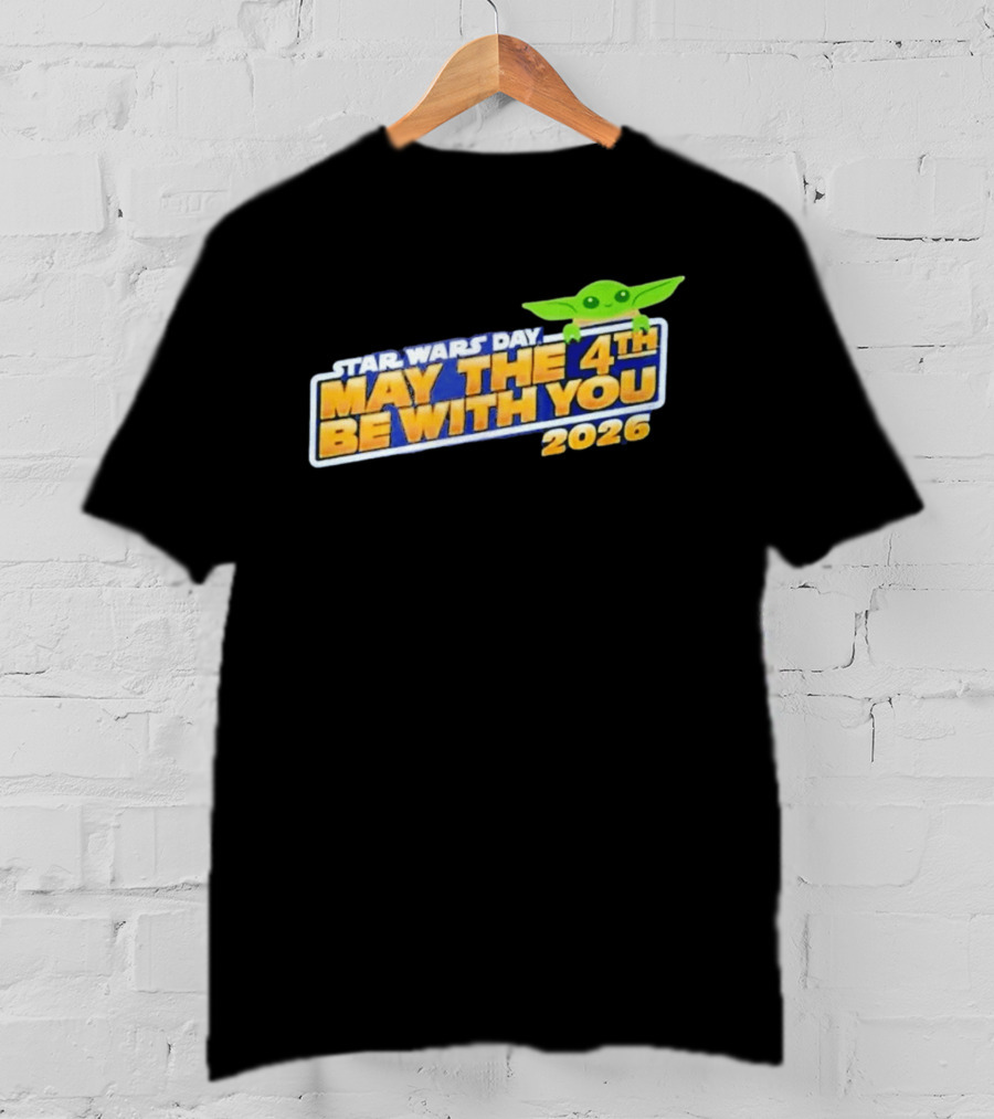 Star Wars Day May The 4th Be With You 2026 Funny With Green T-Shirt