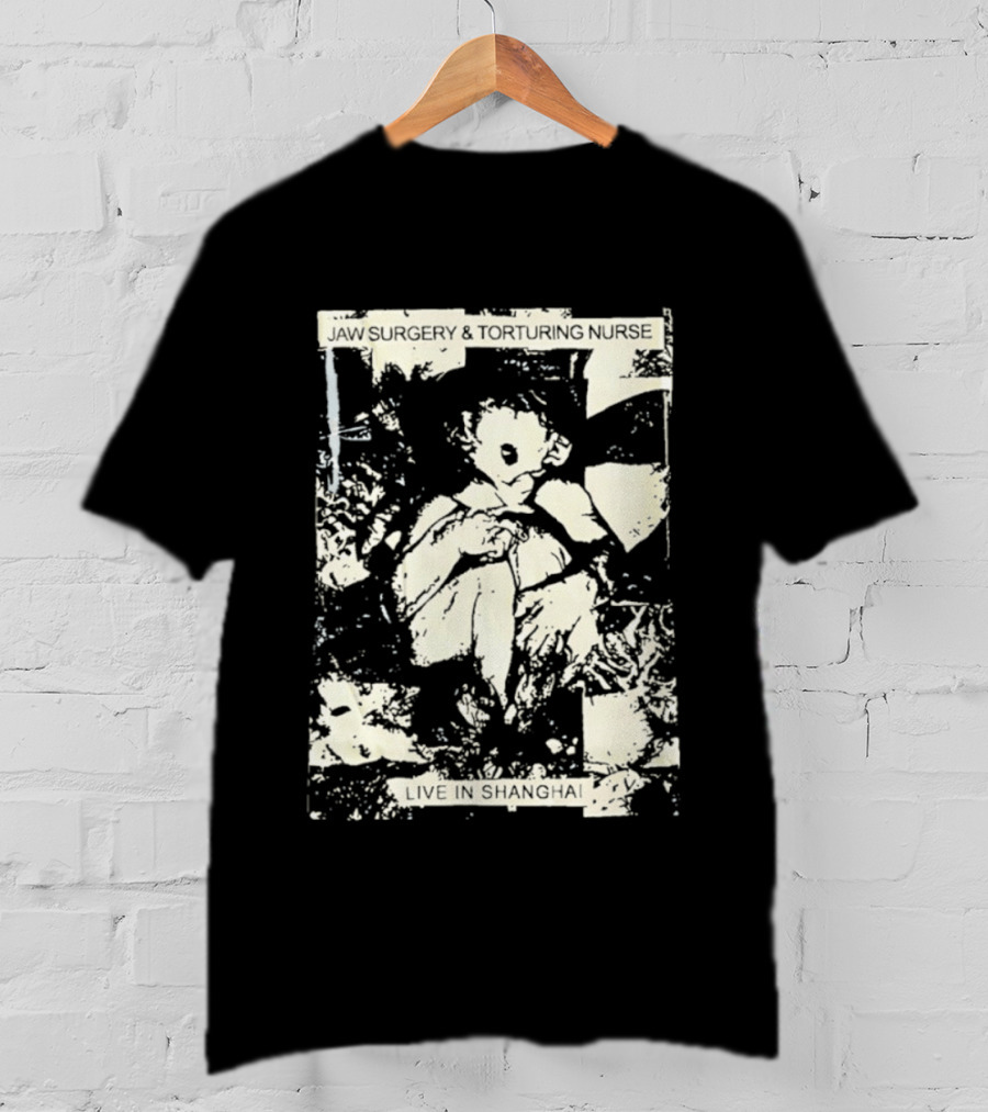 Jaw Surgery And Torturing Nurse Punk Rock Event In Shanghai T-Shirt