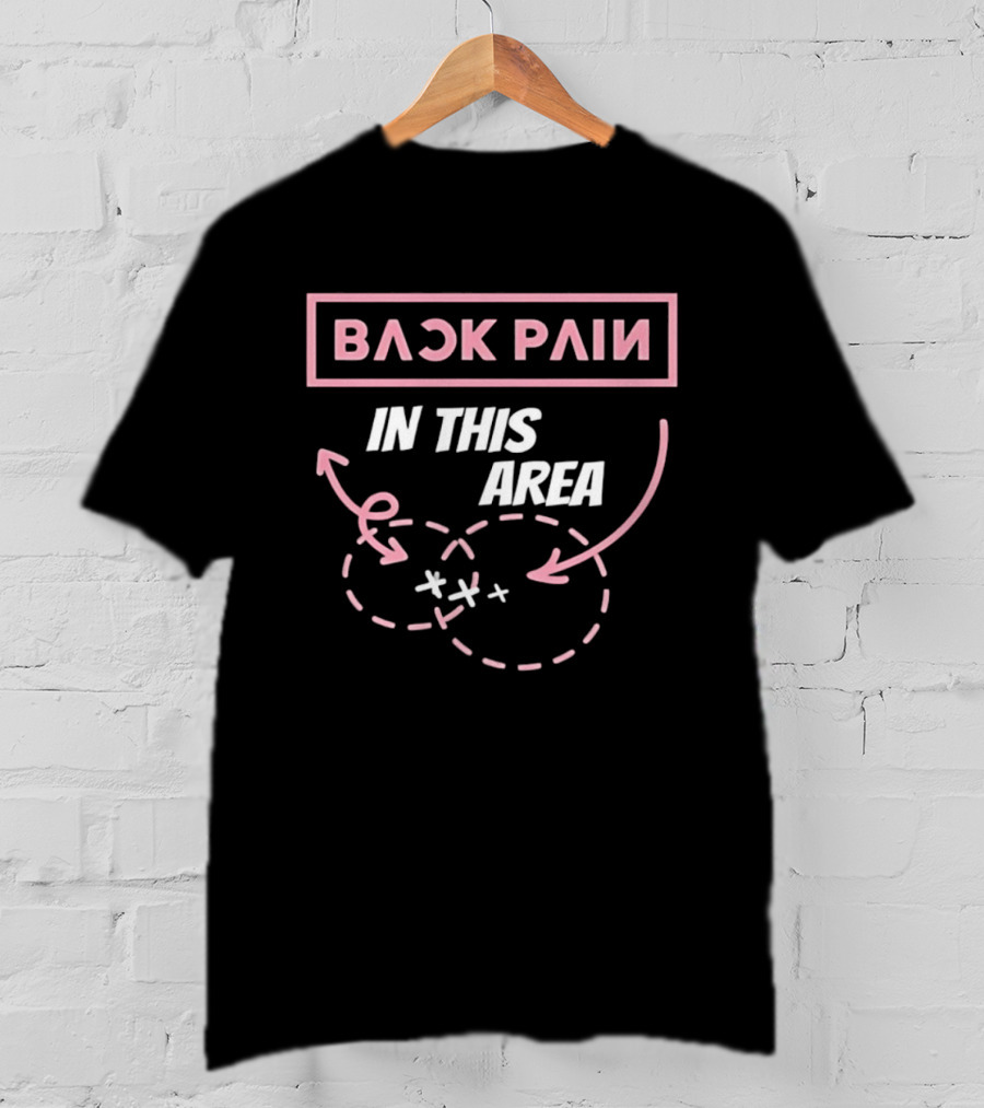 Back Pain In This Area Playful Sports Diagram T-Shirt