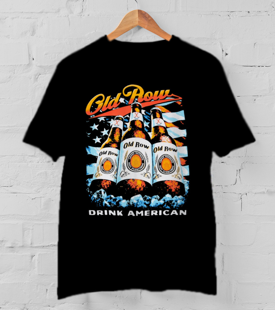 Old Row Beer Bottles American Flag Drink American T-Shirt