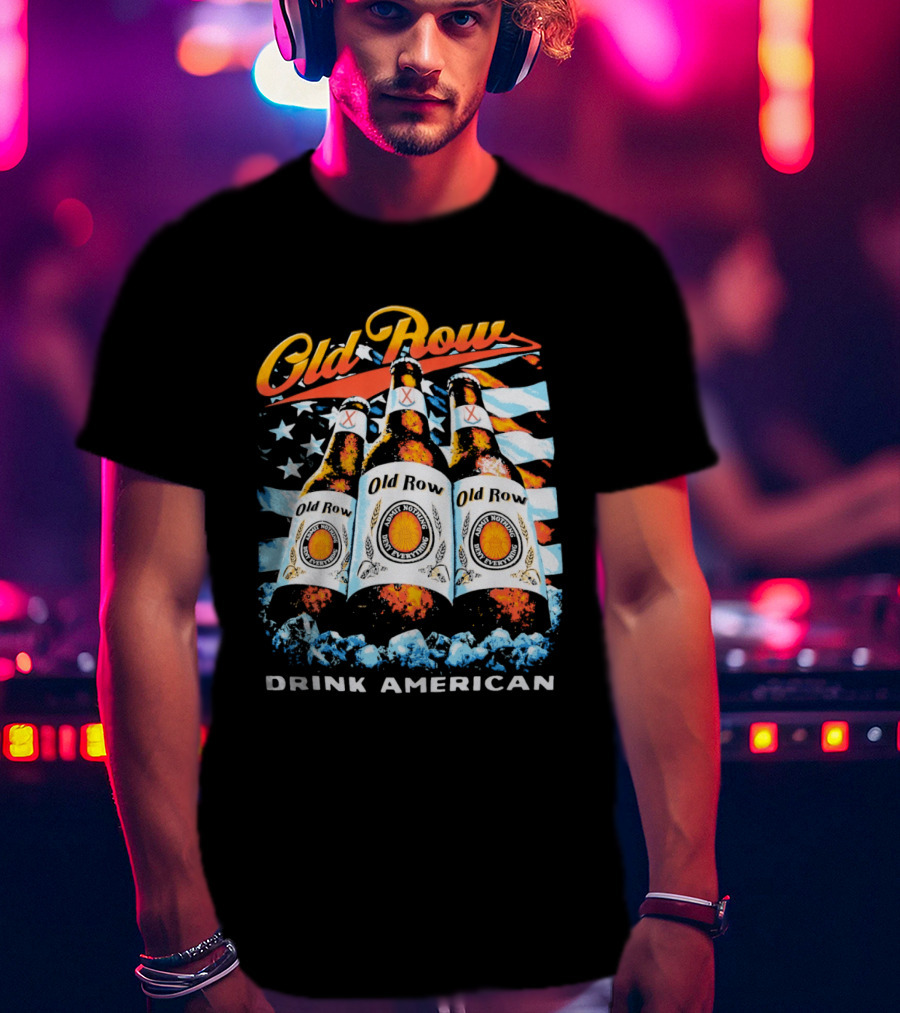 Old Row Beer Bottles American Flag Drink American T-Shirt
