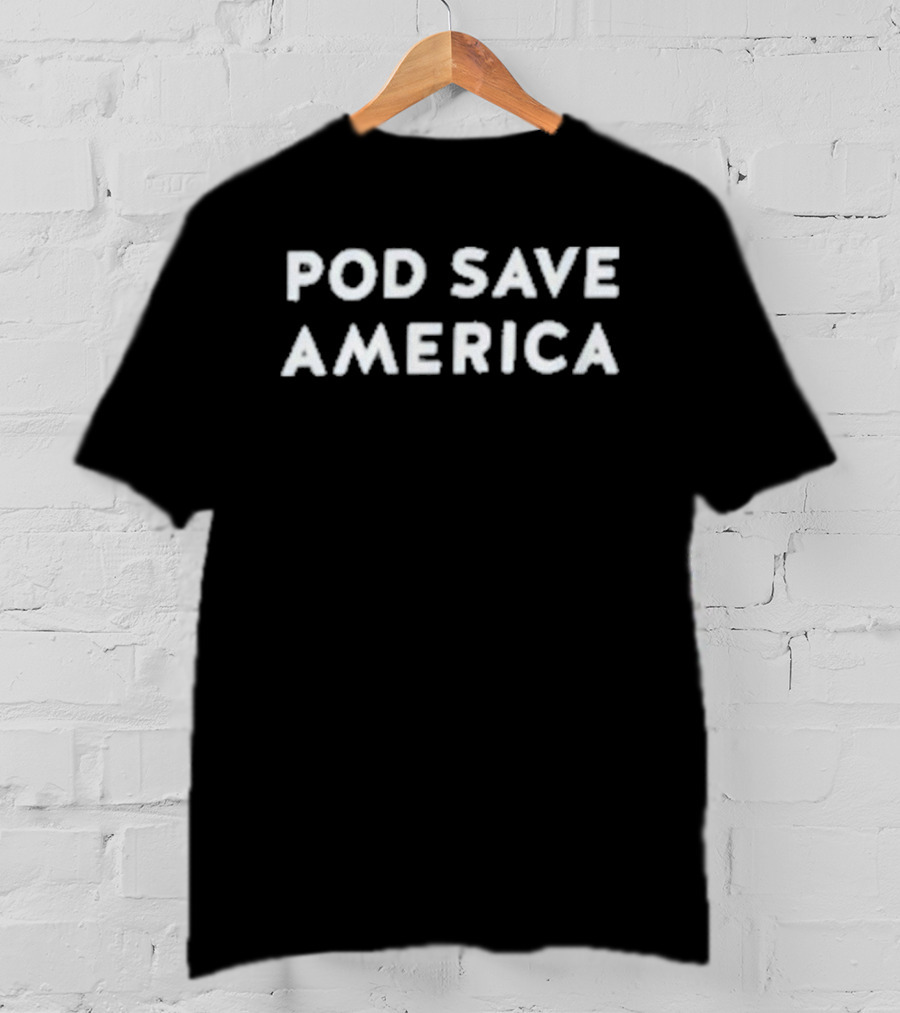 Pod Save America Denim T-Shirt