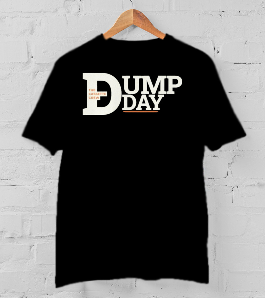 The Cassette Crew Dump Day T-Shirt