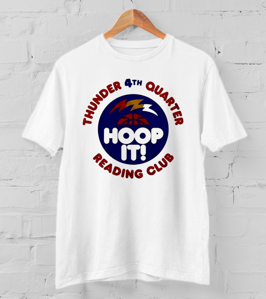 Thunder 4th Quarter Hoop It Reading Club T-Shirt