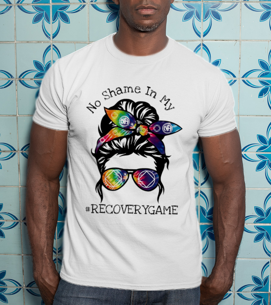 No Shame In My Recoverygame Narcotics Anonymous Alcoholics Anonymous T-Shirt