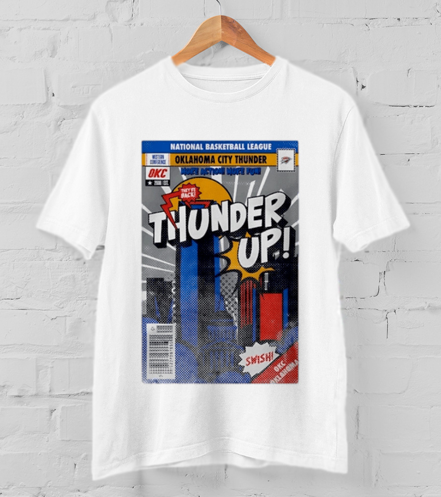 National Basketball League Oklahoma City Thunder Up Comic Action More Fun Swish T-Shirt