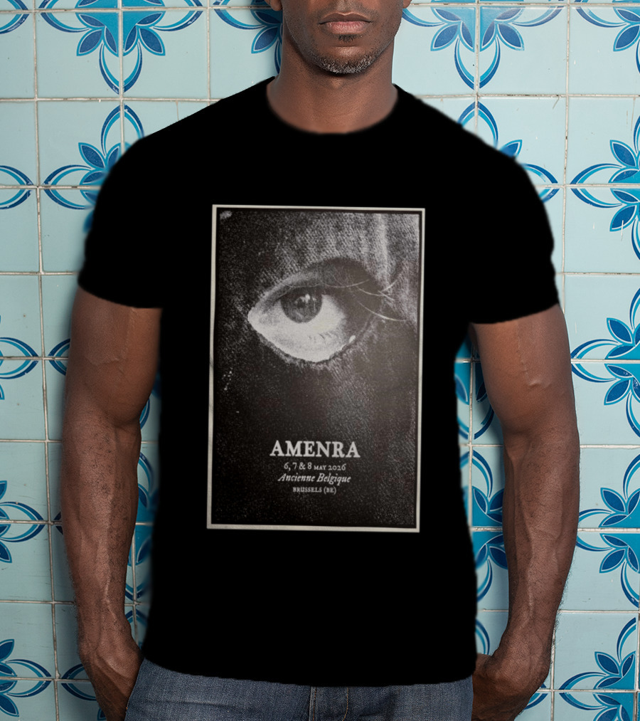 AMENRA 6 7 8 May 2026 Ancienne Belgique Brussels Eye T-Shirt