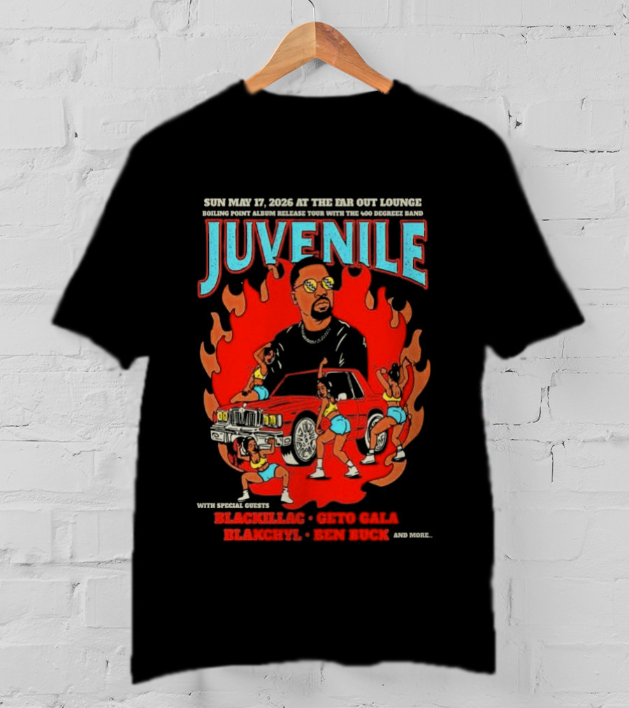 Juvenile Sun May 17 2026 Ear Got Lounge Ben Buck Blackillac Show T-Shirt