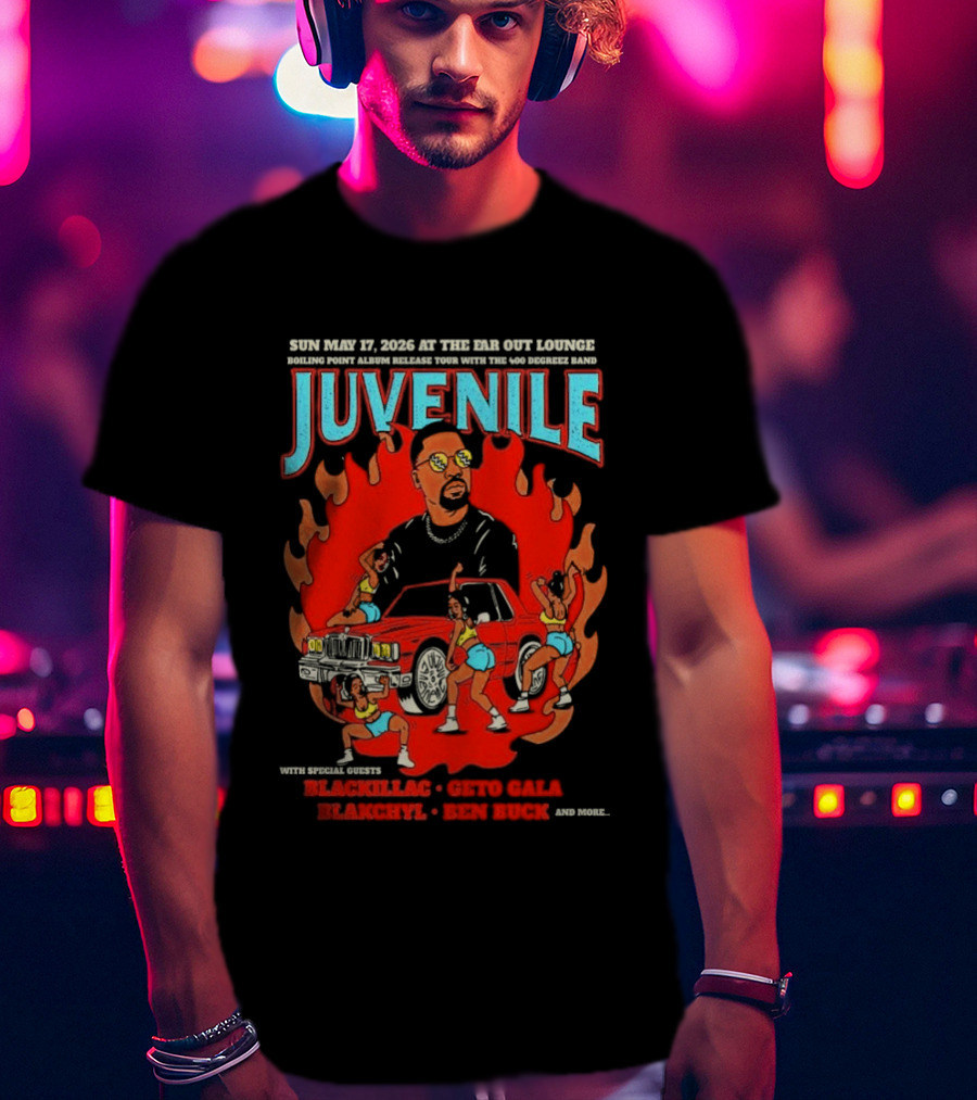 Juvenile Sun May 17 2026 Ear Got Lounge Ben Buck Blackillac Show T-Shirt