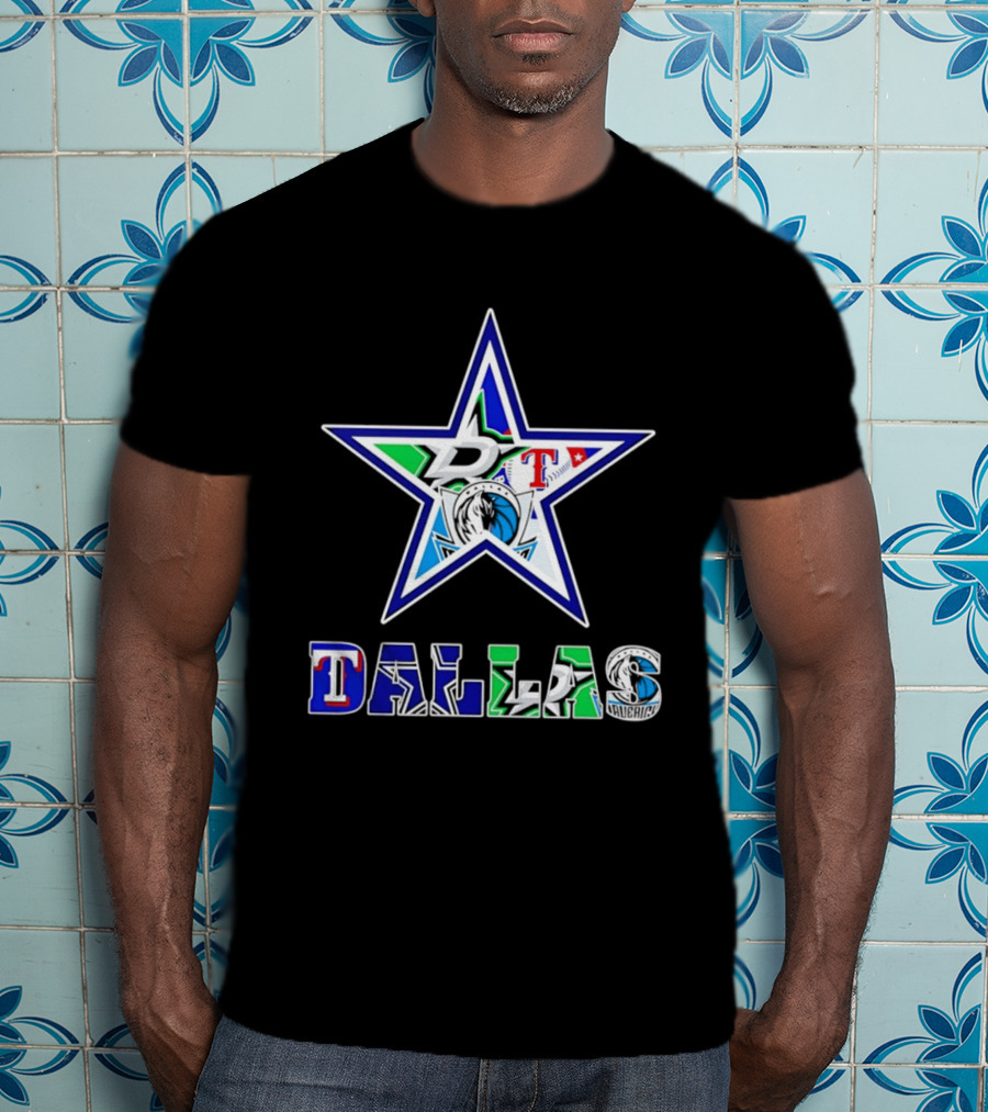 Dallas Cowboys Mavericks Stars Rangers Sports Team Star Mashup T-Shirt