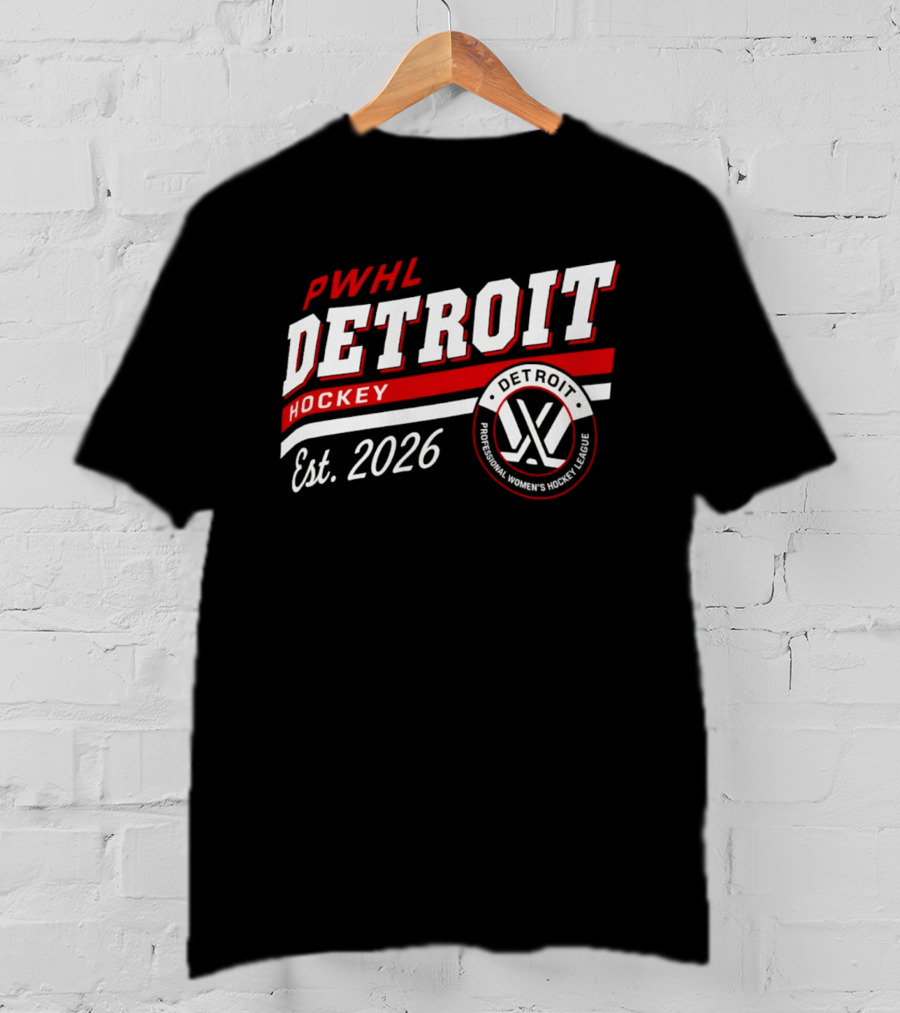 PWHL Detroit Hockey Est 2026 Professional Women's Hockey League T-Shirt