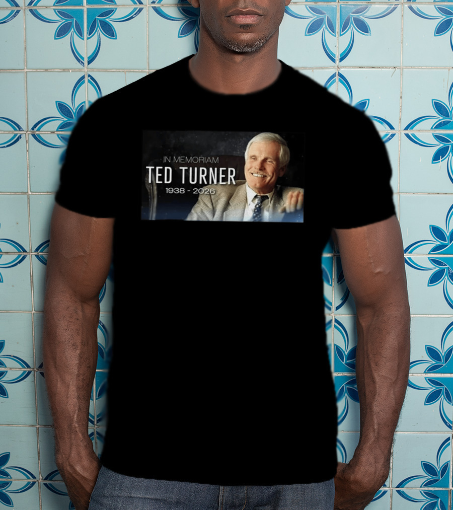In Memoriam Ted Turner 1938 2026 T-Shirt