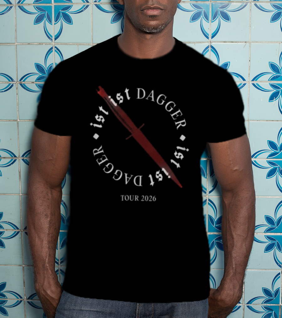 Ist Ist Dagger Tour 2026 T-Shirt