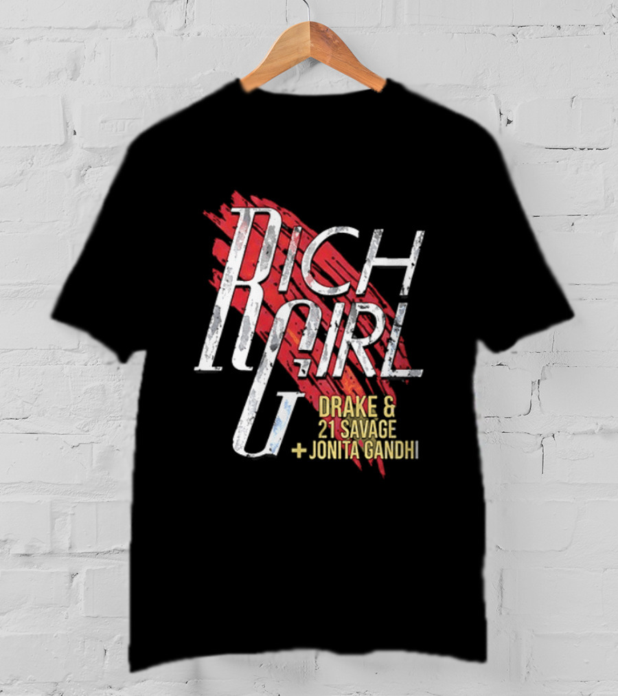 The Boys Hughie Campbell Rich Girl Drake 21 Savage Jonita Gandhi T-Shirt