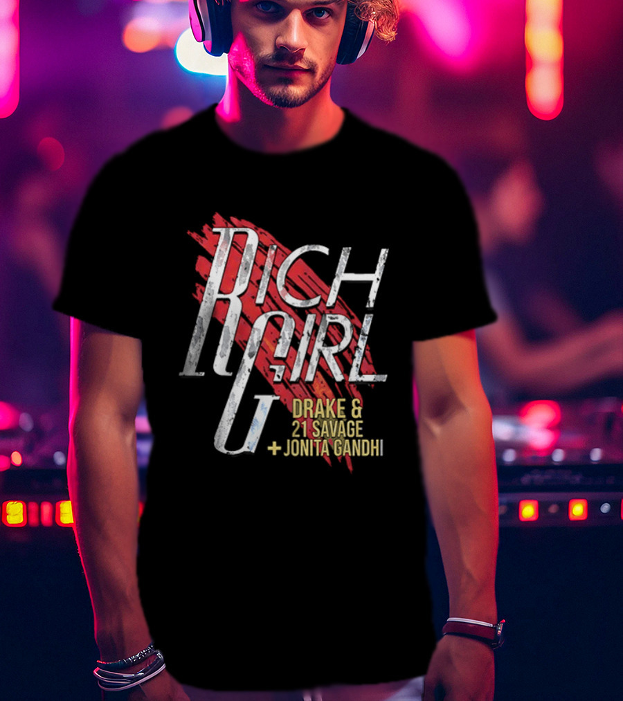 The Boys Hughie Campbell Rich Girl Drake 21 Savage Jonita Gandhi T-Shirt