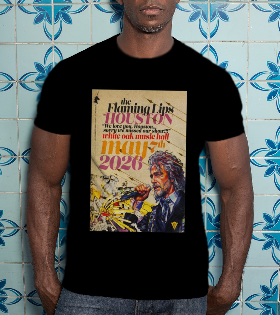 The Flaming Lips In Houston White Oak Music Hall May 7th 2026 Concert T-Shirt