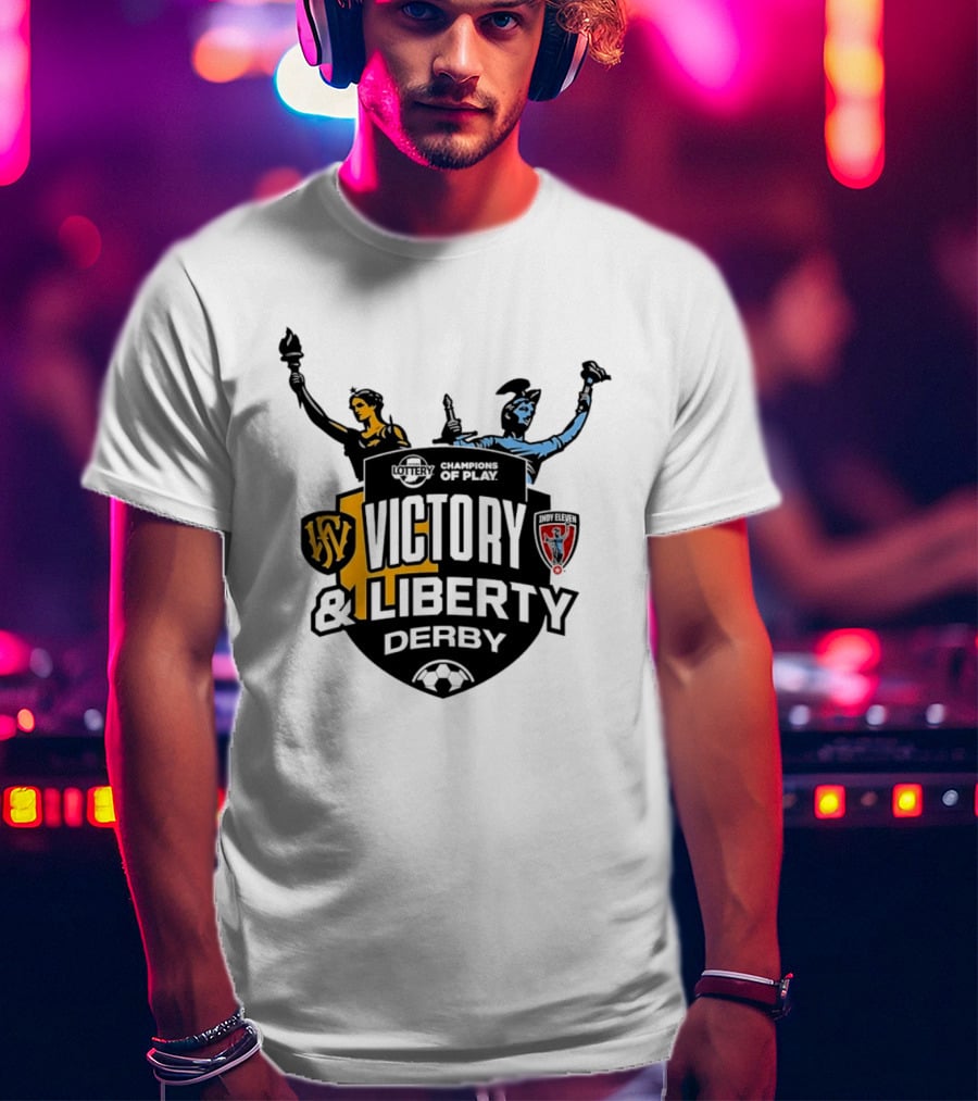 Victory And Liberty Derby Fort Wayne FC Indy Eleven Champions Of Play T-Shirt