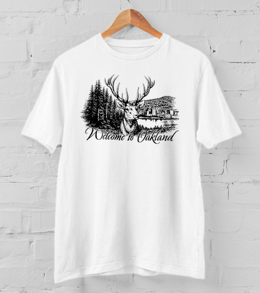 Welcome To Oakland Deer And Forest Scene T-Shirt