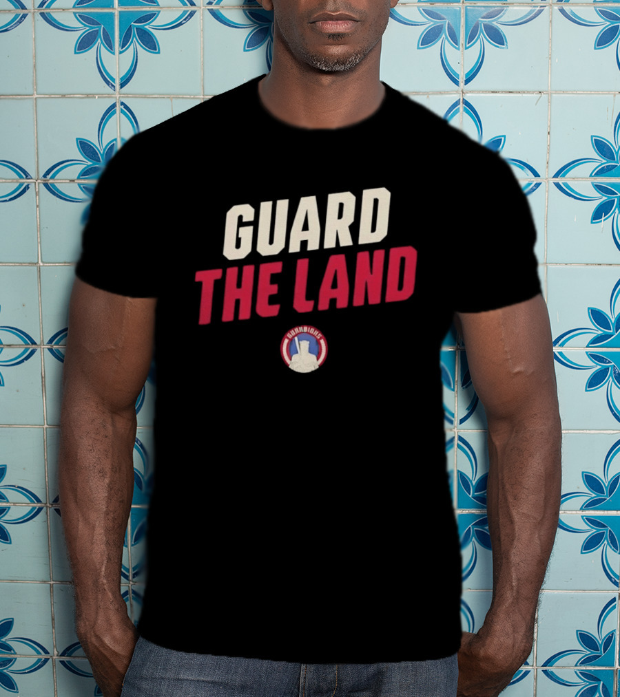 Cleveland Guardians Guard The Land Baseball Team Motto T-Shirt